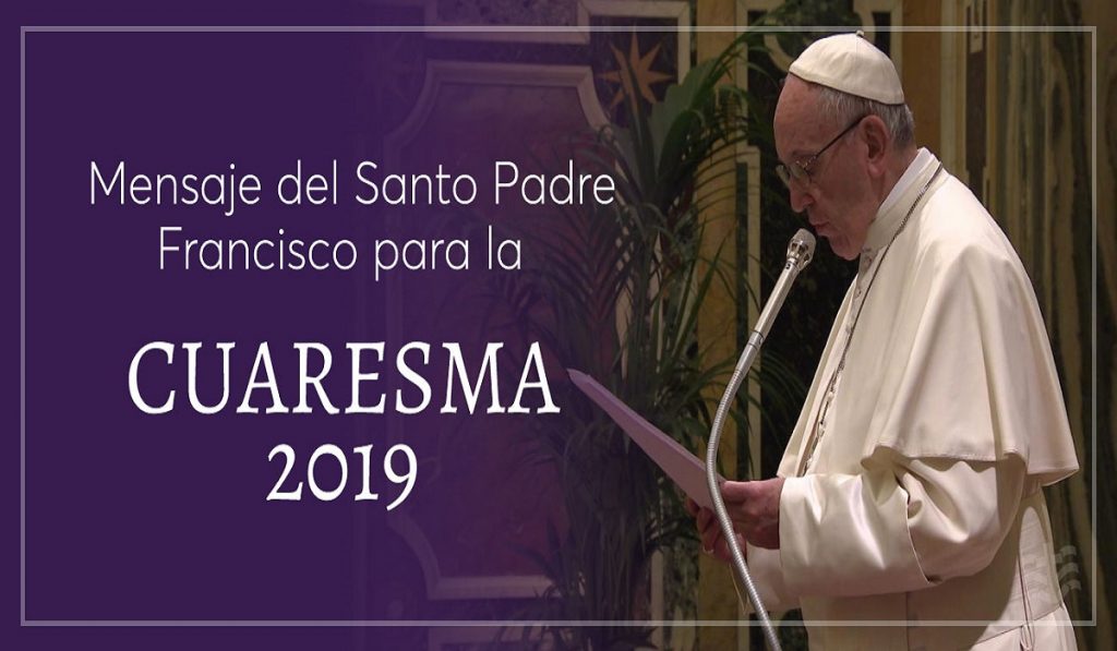 Mensaje de Cuaresma Papa Francisco Arquidiócesis de Popayán