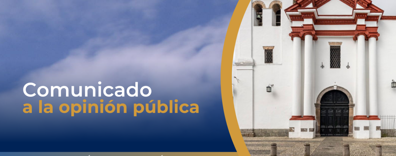 COMUNICADO A LA OPINIÓN PÚBLICA